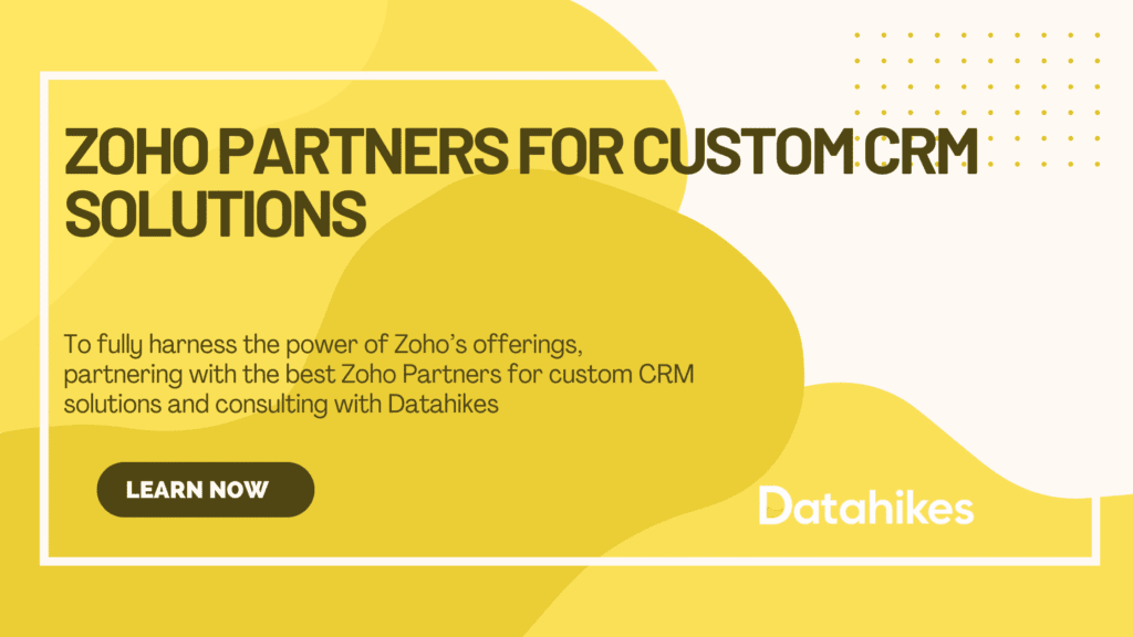 Zoho Partners for Custom CRM Solutions